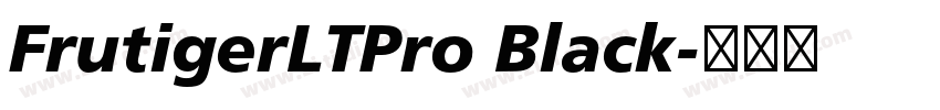 FrutigerLTPro Black字体转换